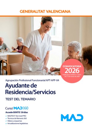 Generalitat Valenciana. Ayudante de Residencia/Servicios (Agrupación Profesional Funcionarial APT-APF-04) Test del temario