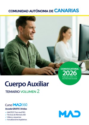 Comunidad Autónoma de Canarias. Cuerpo Auxiliar. Temario. Volumen 2