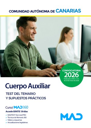 Comunidad Autónoma de Canarias. Cuerpo Auxiliar. Test del temario y supuestos prácticos