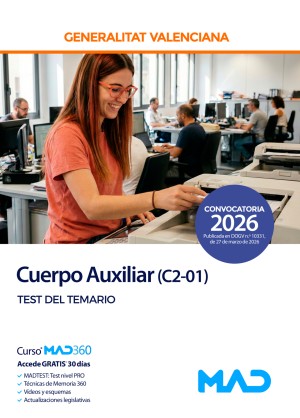 Generalitat Valenciana. Cuerpo Auxiliar (C2-01) Test del temario