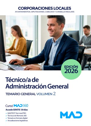 Técnico/a de Administración General de Ayuntamientos, Diputaciones y otras Corporaciones Locales. Temario General. Volumen 2