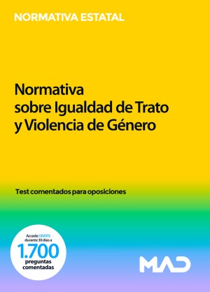Normativa sobre igualdad de trato y violencia de género