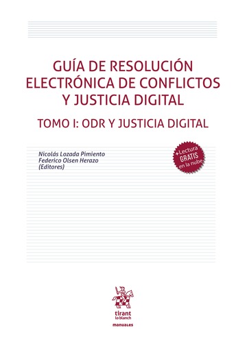 Guía de resolución electrónica de conflictos y justicia digital