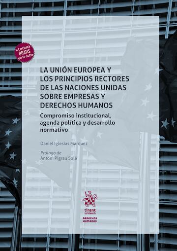 La Unión Europea y los principios rectores de las naciones unidas sobre empresas y Derechos Humanos