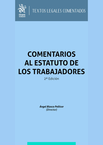 Comentarios al Estatuto de los trabajadores