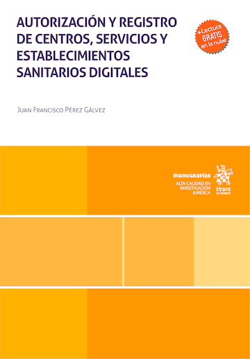 Autorización y registro de centros, servicios y establecimientos sanitarios digitales