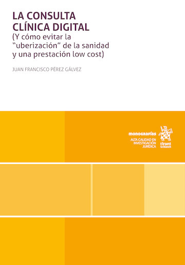 La consulta clínica digital (y cómo evitar la "uberización" de la sanidad y una presentación low cost)