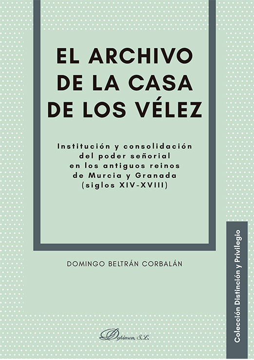 El archivo de la casa de los Vélez