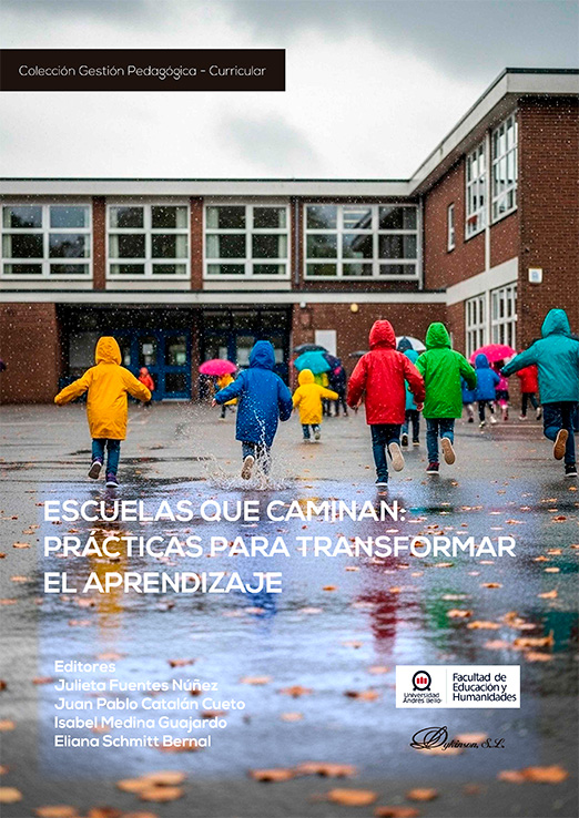 Escuelas que caminan: prácticas para transformar el aprendizaje