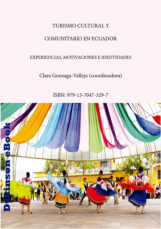 Turismo cultural y comunitario en Ecuador: experiencias, motivaciones e identidades