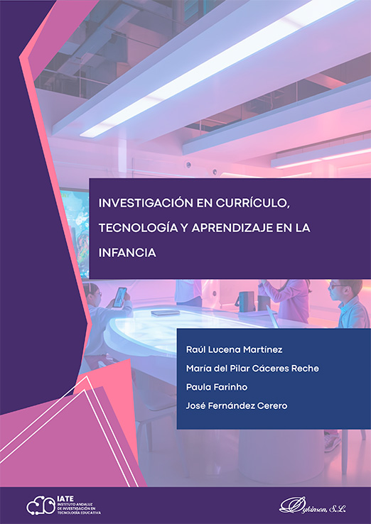 Investigación en Currículo, Tecnología y Aprendizaje en la Infancia