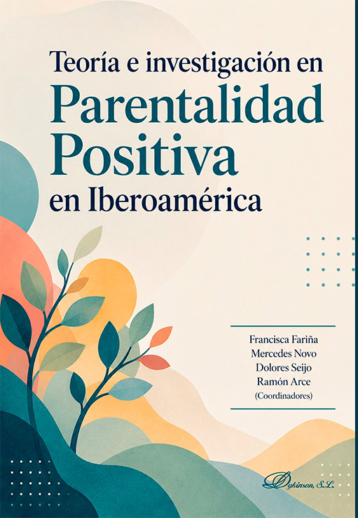 Teoría e investigación en parentalidad positiva en Iberoamérica