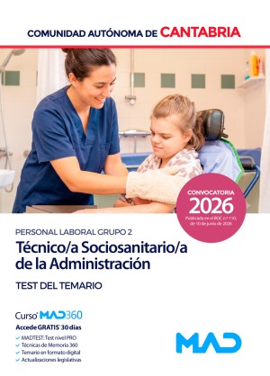 Comunidad Autónoma de Cantabria. Técnico/a Sociosanitario/a (Personal Laboral Grupo 2) Test del temario