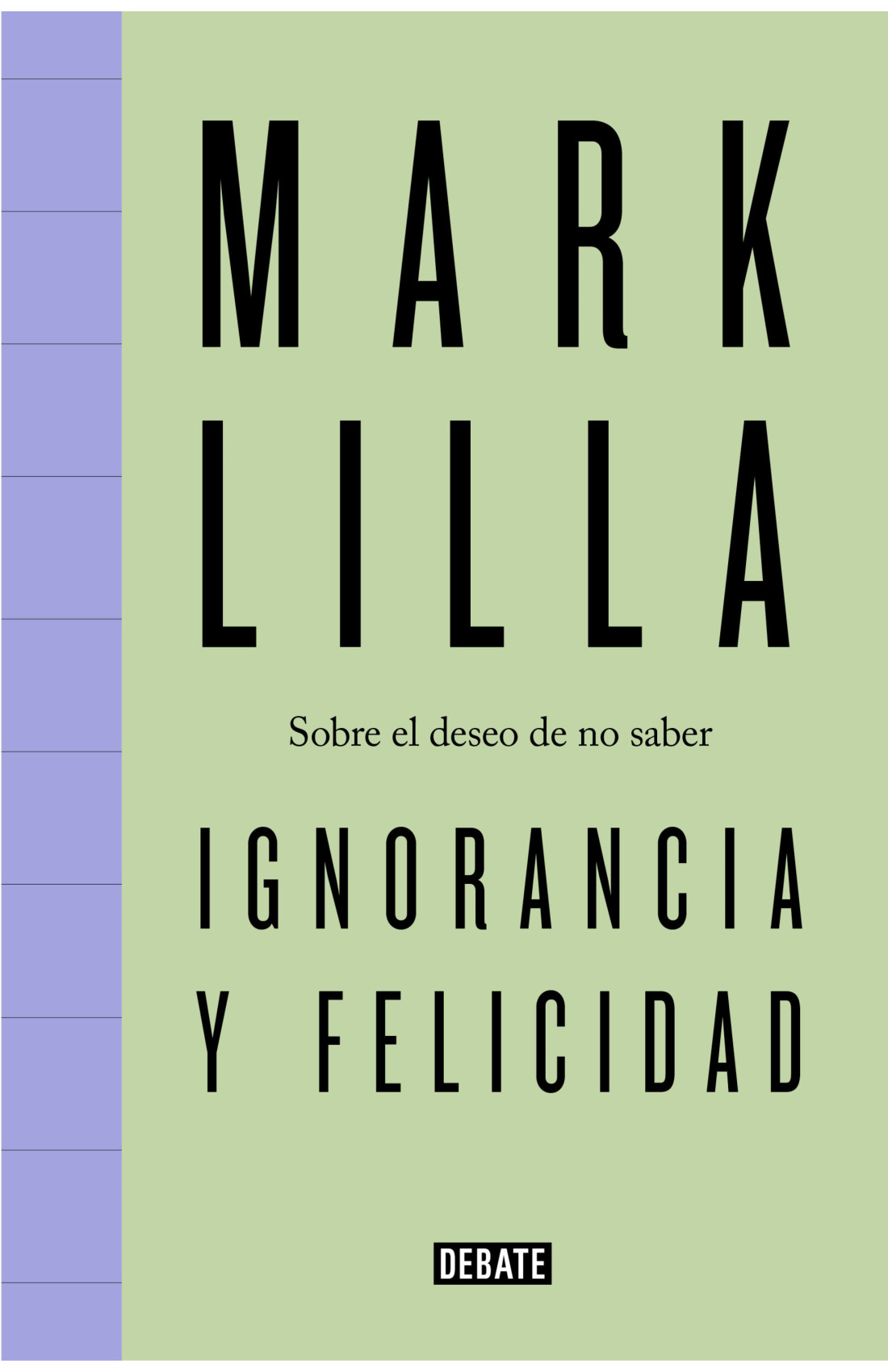 Ignorancia y felicidad