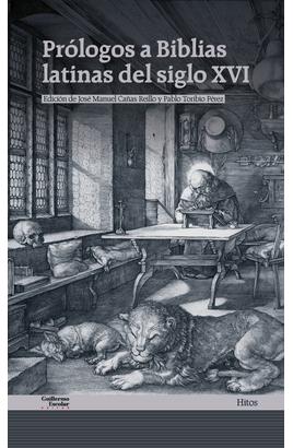Prólogos a Biblias latinas del siglo XVI