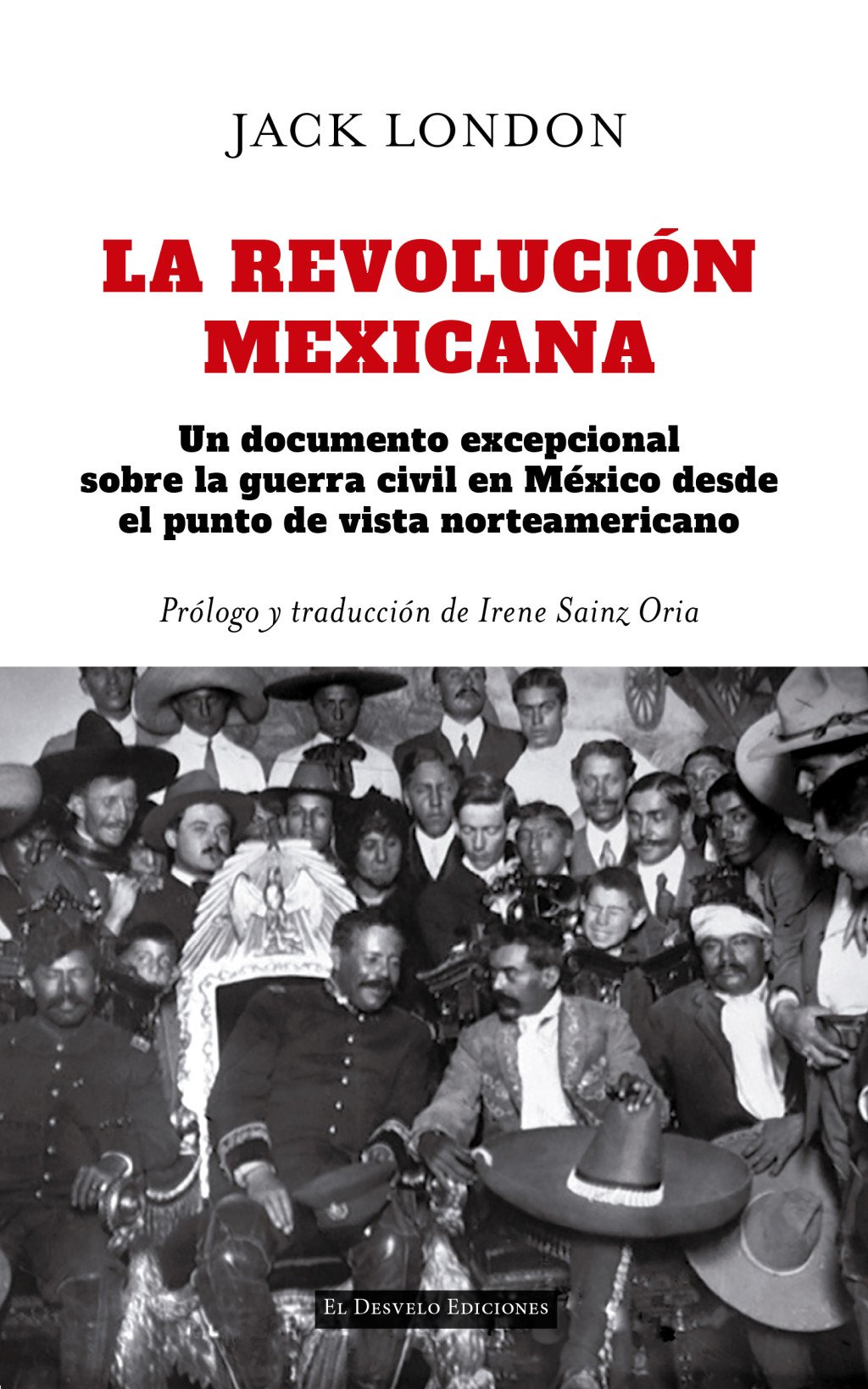 La Revolución mexicana