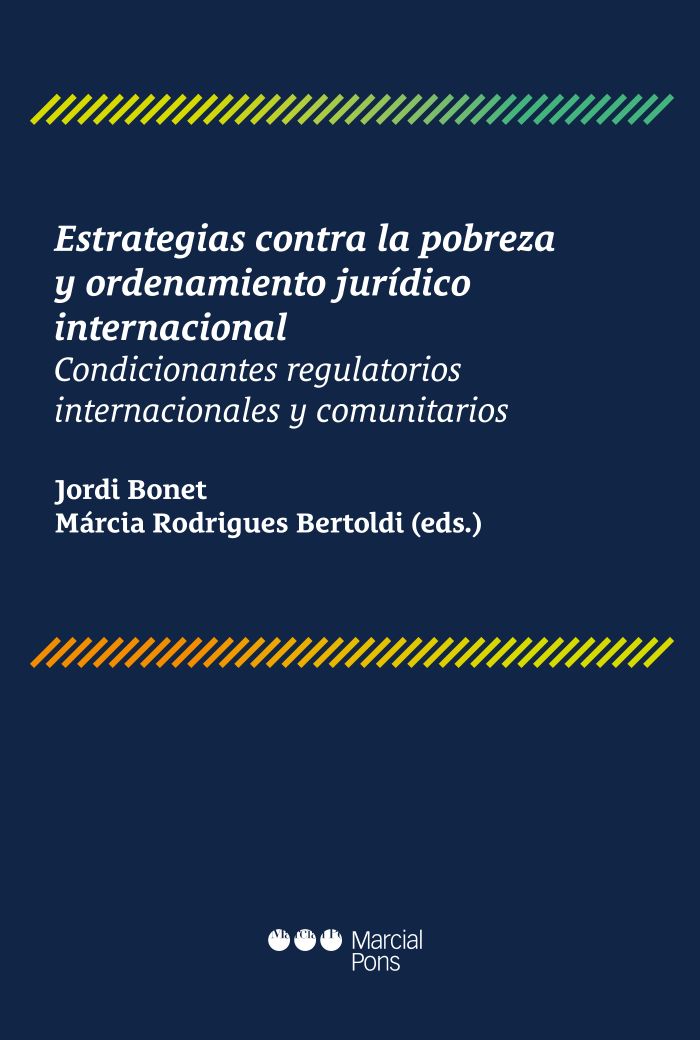 Estrategias contra la pobreza y ordenamiento jurídico internacional