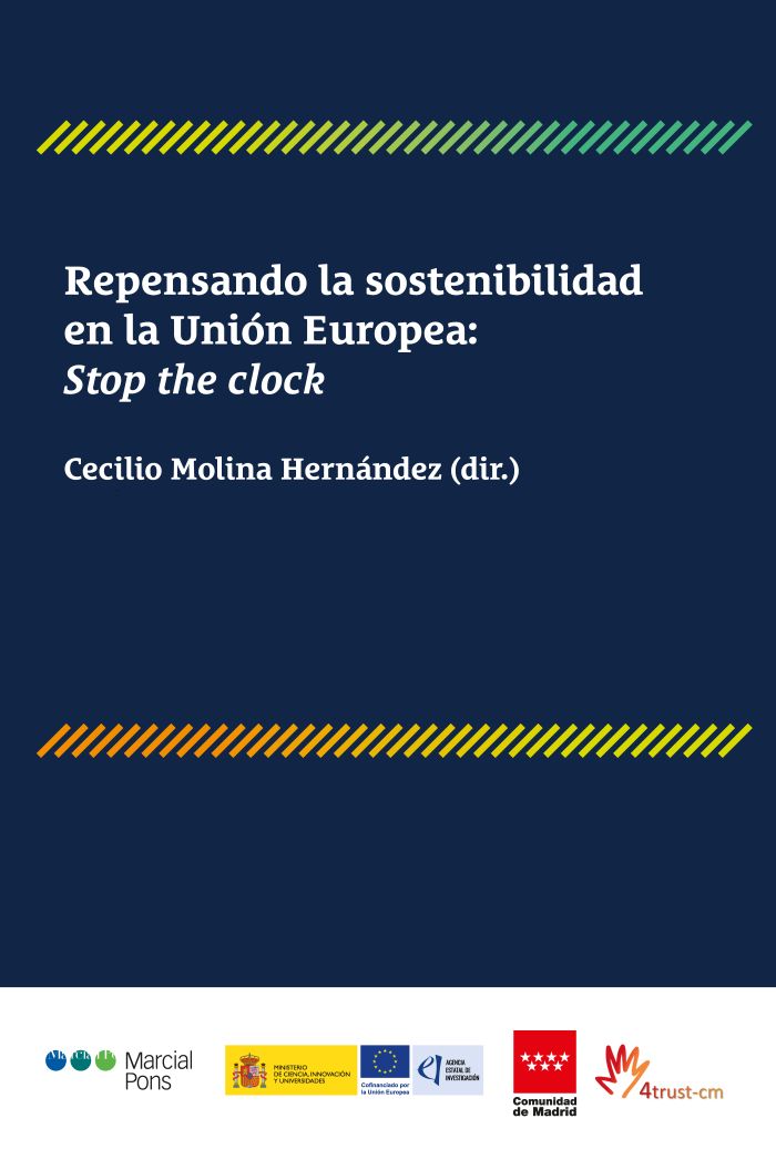 Repensando la sostenibilidad en la Unión Europea: Stop the clock