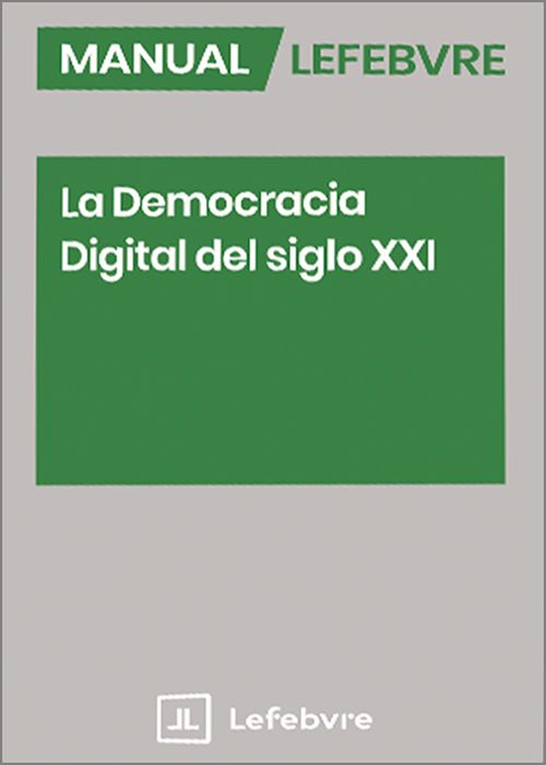 Manual. La Democracia Digital del siglo XXI