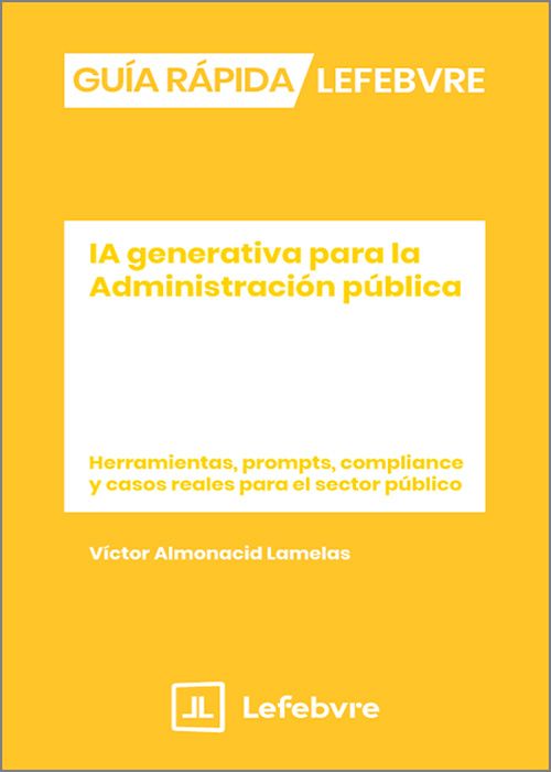 Guía Rápida. IA generativa para la Administración pública