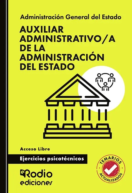 Auxiliar Administrativo/a de la Administración del Estado. Ejercicios psicotécnicos. Acceso Libre