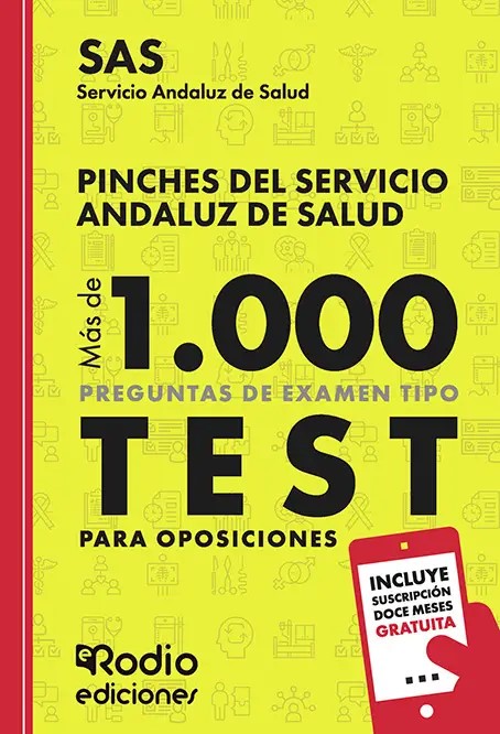 SAS 2025. Pinches del Servicio Andaluz de Salud. Más de 1.000 preguntas de examen tipo test para oposiciones