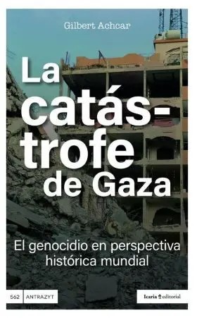 La catástrofe de Gaza