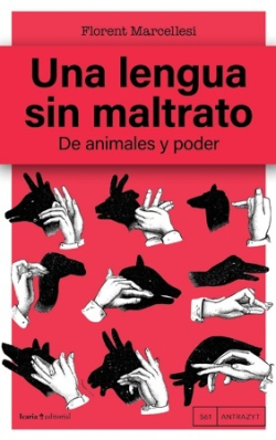 Una lengua sin maltrato