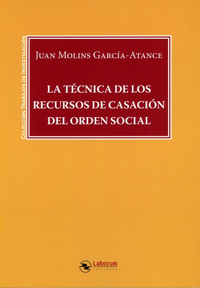 Técnica de los recursos de casación del orden social
