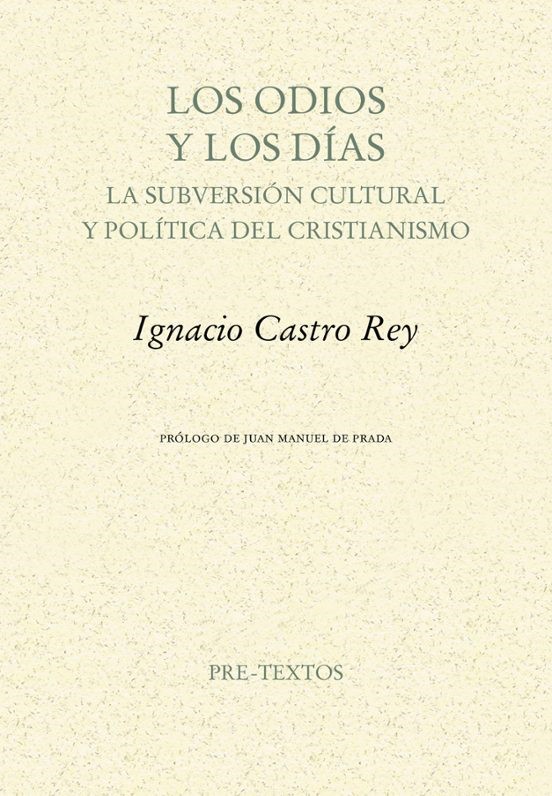 Los odios y los días