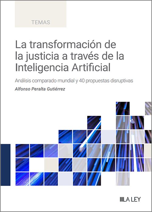 La transformación de la justicia a través de la inteligencia artificia