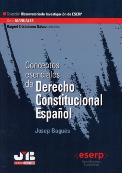 Conceptos esenciales de Derecho Constitucional Español