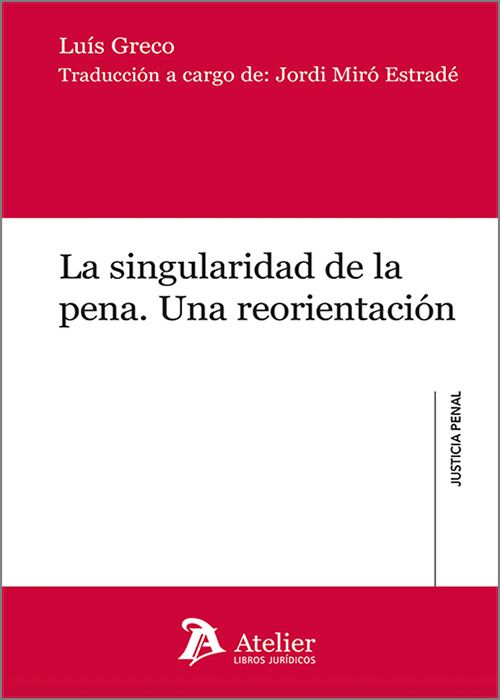 La singularidad de la pena