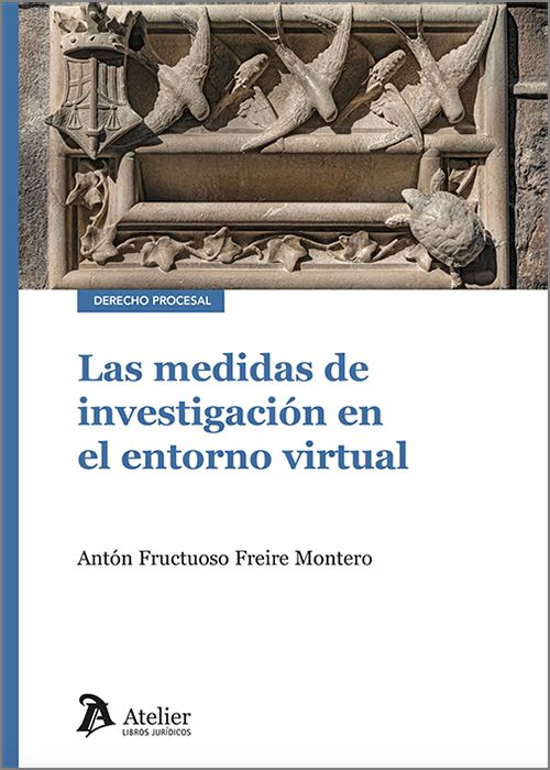 Las medidas de investigación en el entorno virtual
