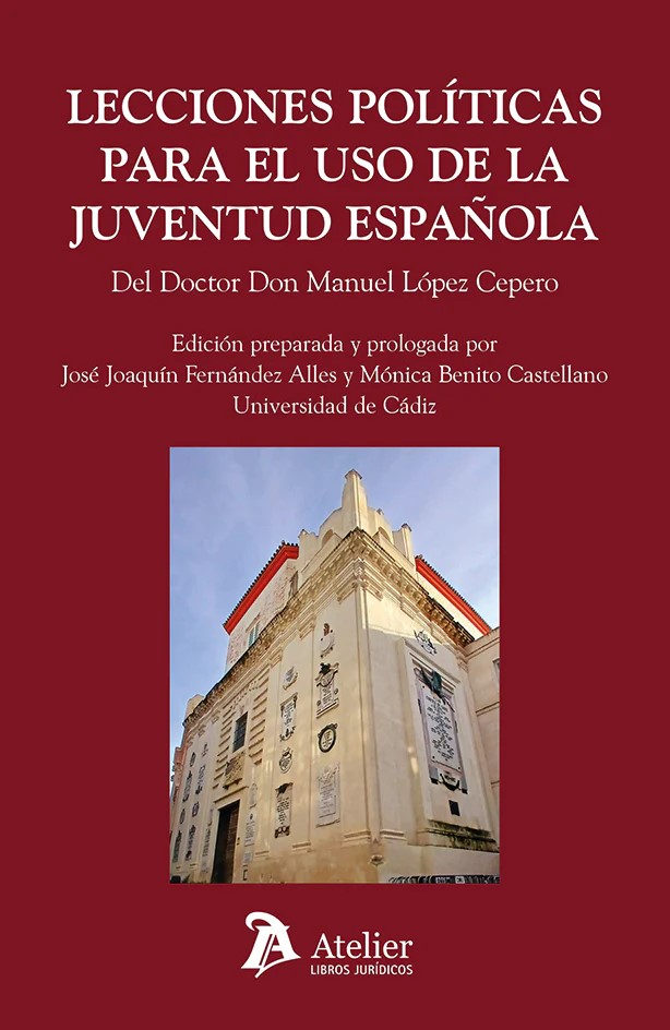 Lecciones políticas para el uso de la juventud española
