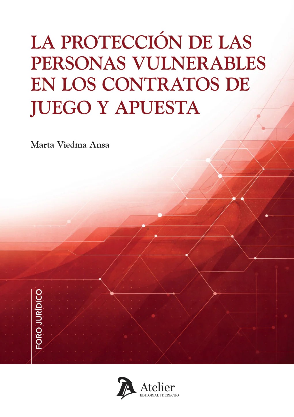 La protección de las personas vulnerables en los contratos de juego y apuesta