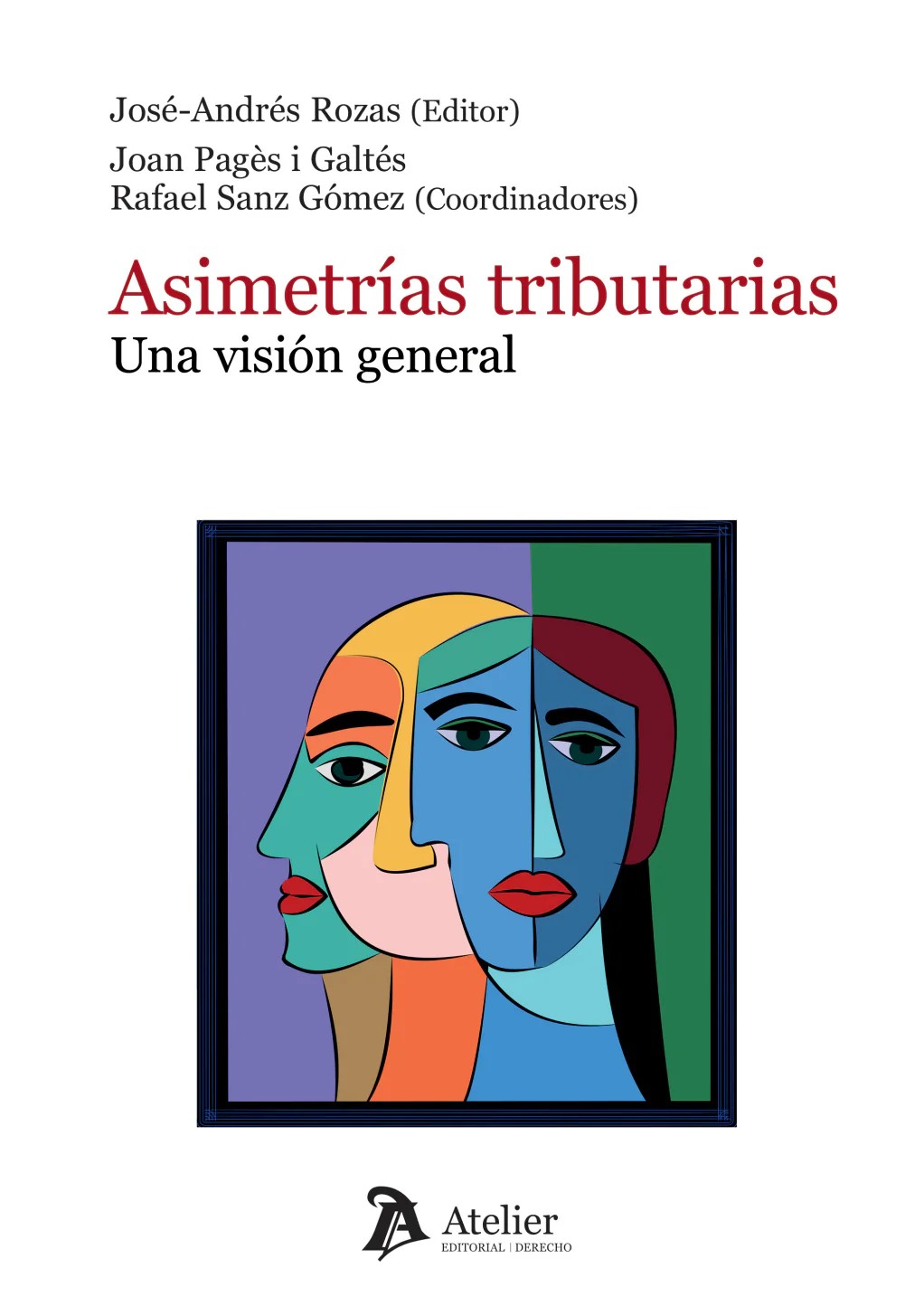 Asimetrías tributarias. Una visión general