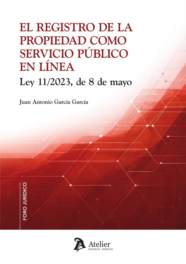 El Registro de la Propiedad como servicio público en línea