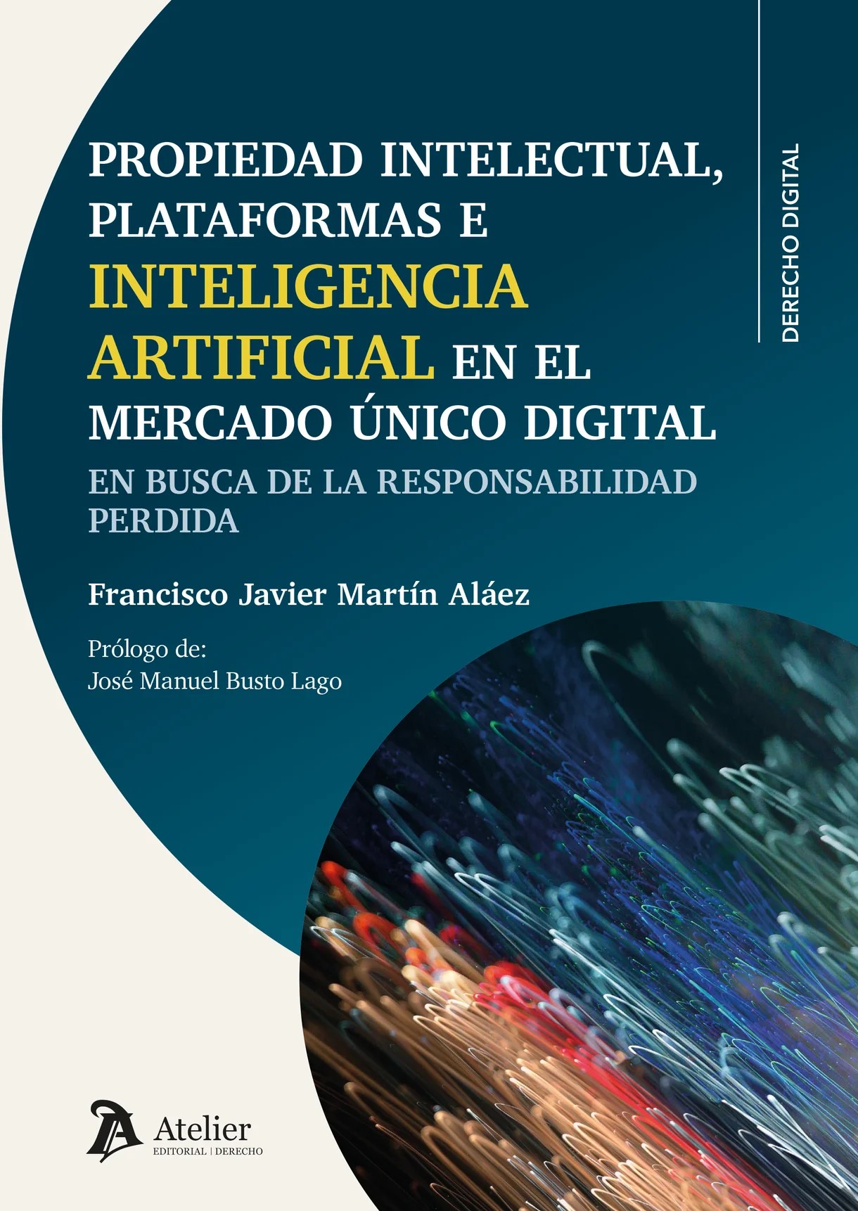 Propiedad intelectual, plataformas e inteligencia artificial en el Mercado Único Digital