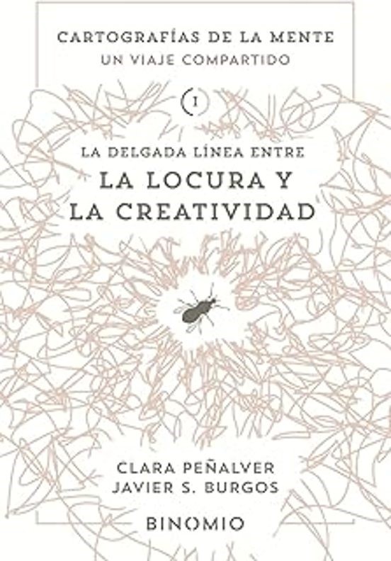 La delgada línea entre la locura y la creatividad