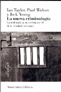 La nueva criminología