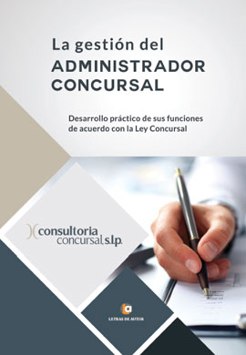 La gestión del Administrador Concursal