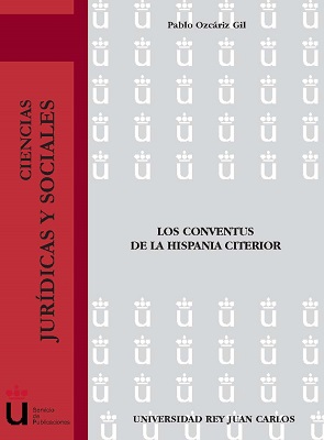 Los conventus de la hispania citerior. 9788497728737