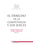 El derecho de la competencia y los jueces