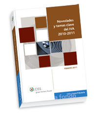 Novedades y temas claves del IVA 2010-2011. 9788499542478
