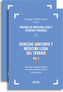 Tratado de Medicina Legal y Ciencias Forenses. I. Derecho Sanitario y Medicina Legal del Trabajo