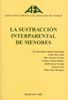 La Sustracción Interparental de menores