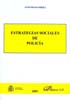 Estrategias sociales de policía