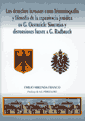 Los derechos humanos como historiografía y filosofía de la experiencia jurídica en G. Oestreich: Simetrías y distorsiones frente a G. Radbruch.