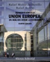 Introducción a la Unión Europea. Un análisis desde la economía